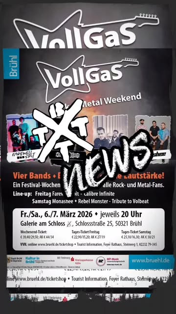 #konzert #Konzertnews #review #vorstellen #interview

Brühl bekommt endlich den Sound, der Wände zum Zittern bringt. Am 06.03.2026 und 07.03.2026 feiert das Indoor Rock &amp; Metal Festival VolllGaS seine…